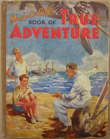 18 Modern Boys Book of True Adventure